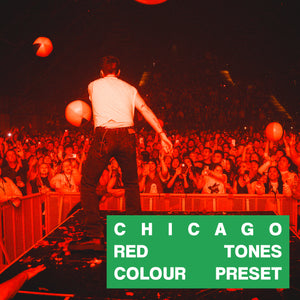 CHICAGO - RED TONES PRESET